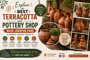 Explore the Best Terracotta and Pottery Shop Near Jodhpur Park