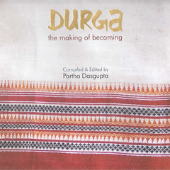 DURGA the making of becoming